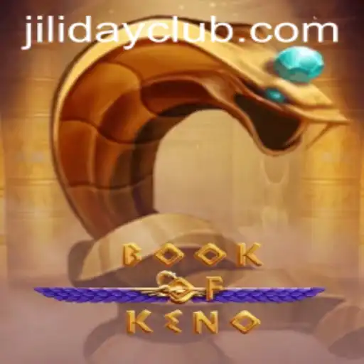 Exploring the Exciting World of BookOfKeno: A Journey into JILIDAY CLUB's Gaming Sphere