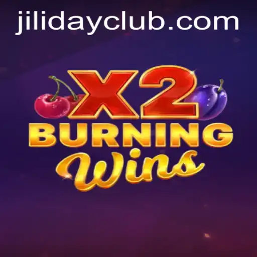 Exploring the Thrills of BurningWinsX2 at JILIDAY CLUB