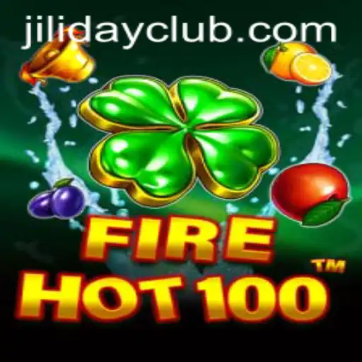 Unveiling the Thrill of FireHot100 and the Exciting World of JILIDAY CLUB