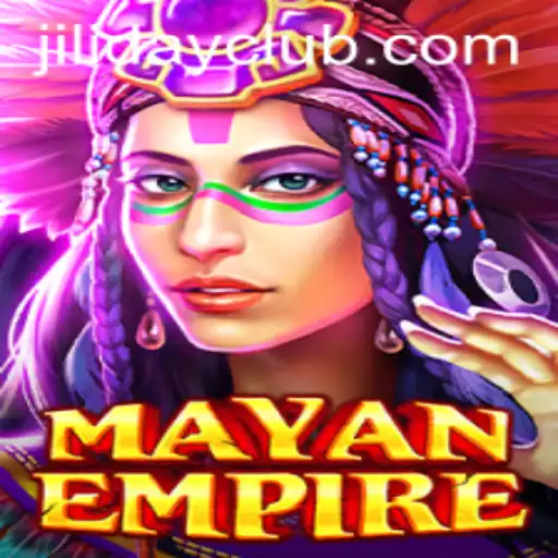 MayanEmpire: A Journey into Ancient Realms with JILIDAY CLUB